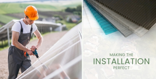 How to make your installations perfect? [For polycarbonate sheet applications]